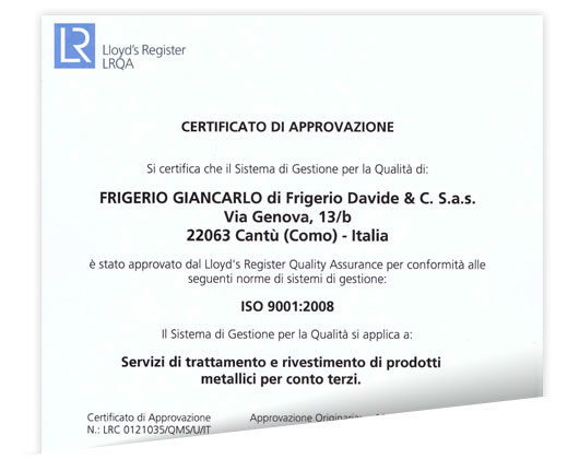 Certificato di qualita Frigerio Giancarlo srl Certificato di qualita Frigerio Giancarlo srl